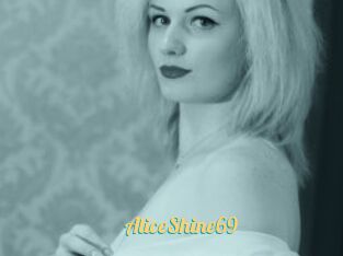 AliceShine69
