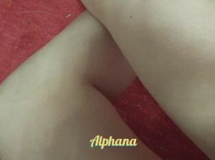 Alphana
