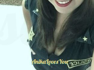 AnikaLovesYou