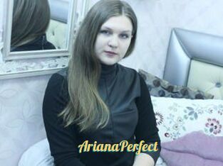 ArianaPerfect