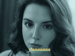 Aaaaaaaa