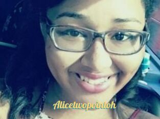 Alicetwopointoh