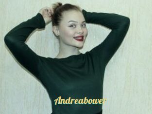 Andreabower