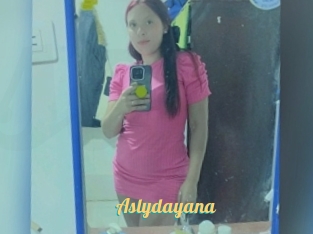 Aslydayana