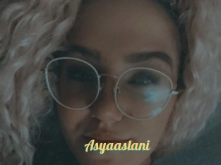 Asyaaslani