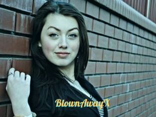 BlownAwayX