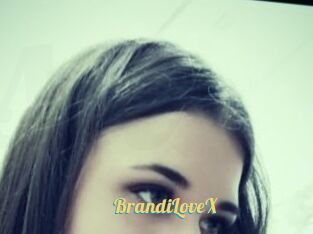 BrandiLoveX