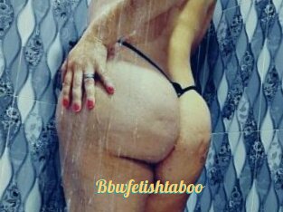 Bbwfetishtaboo