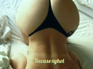 Becasexyhot