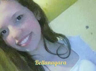 Bellanayara