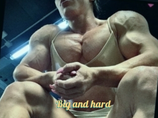 Big_and_hard