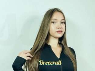 Breecrull