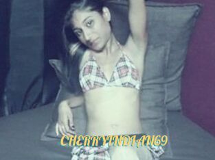 CHERRYINDIAN69