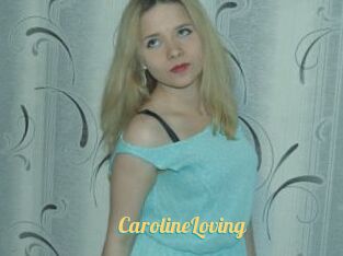 CarolineLoving