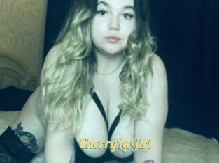 CherryLaGirl