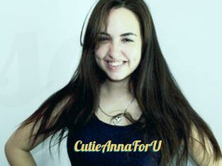 CutieAnnaForU