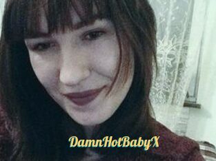 DamnHotBabyX