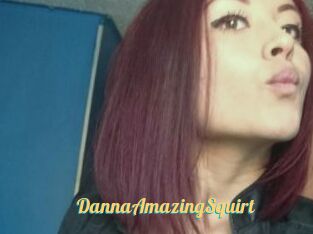 DannaAmazingSquirt