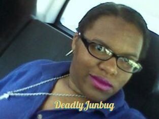 DeadlyJunbug