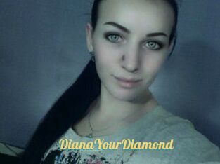 Diana_YourDiamond