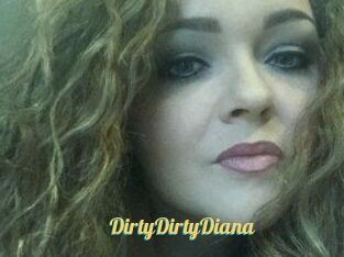 DirtyDirtyDiana