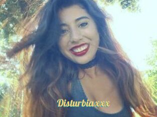 Disturbiaxxx