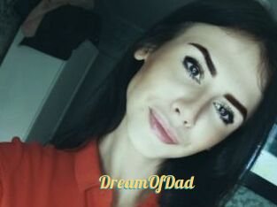 DreamOfDad