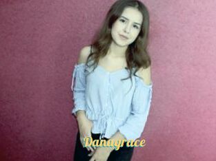 Danagrace