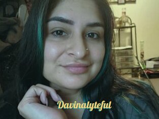 Davinalyteful