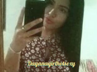 Dayanagirlhotsexy