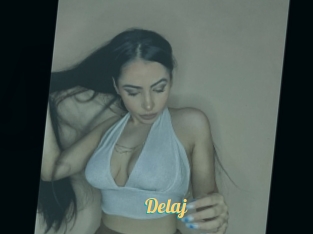 Delaj