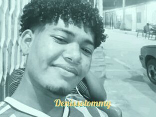 Denissetommy