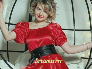 Dreamerrrr