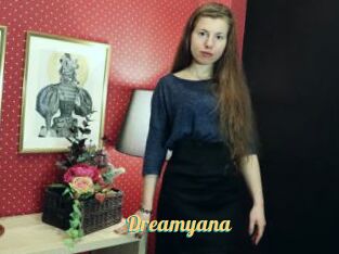Dreamyana