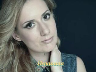Elenaaaaa