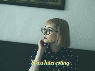 EricaInteresting