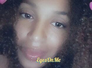 EyesOnMe