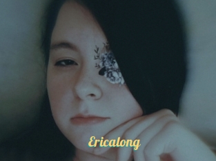 Ericalong