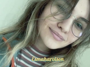 Esmaharvison