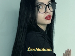 Evochkakam