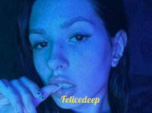 Felicedeep