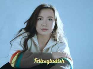 Felicegladish