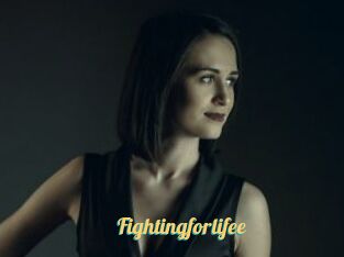 Fightingforlifee