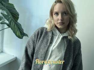 Florabruster