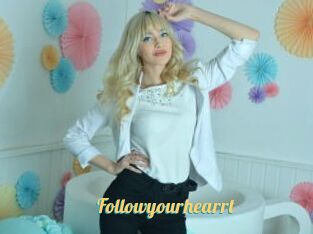 Followyourhearrt