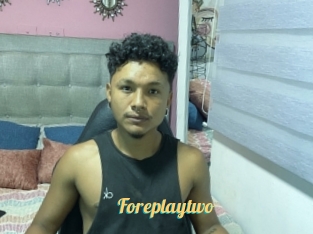 Foreplaytwo