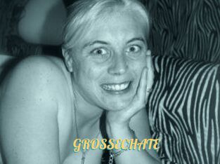 GROSSECHATE
