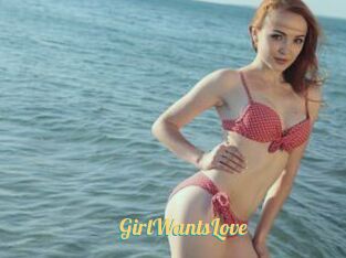 GirlWantsLove