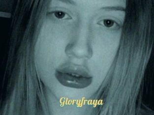 Gloryfraya