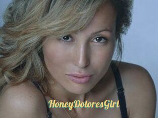 HoneyDoloresGirl